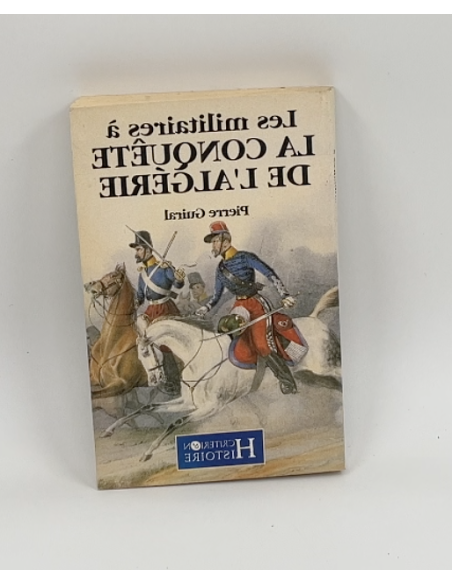 Livre "Les militaires à la conquête de l'Algérie"